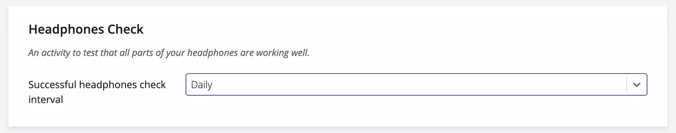 A screenshot of the Headphones Check settings.