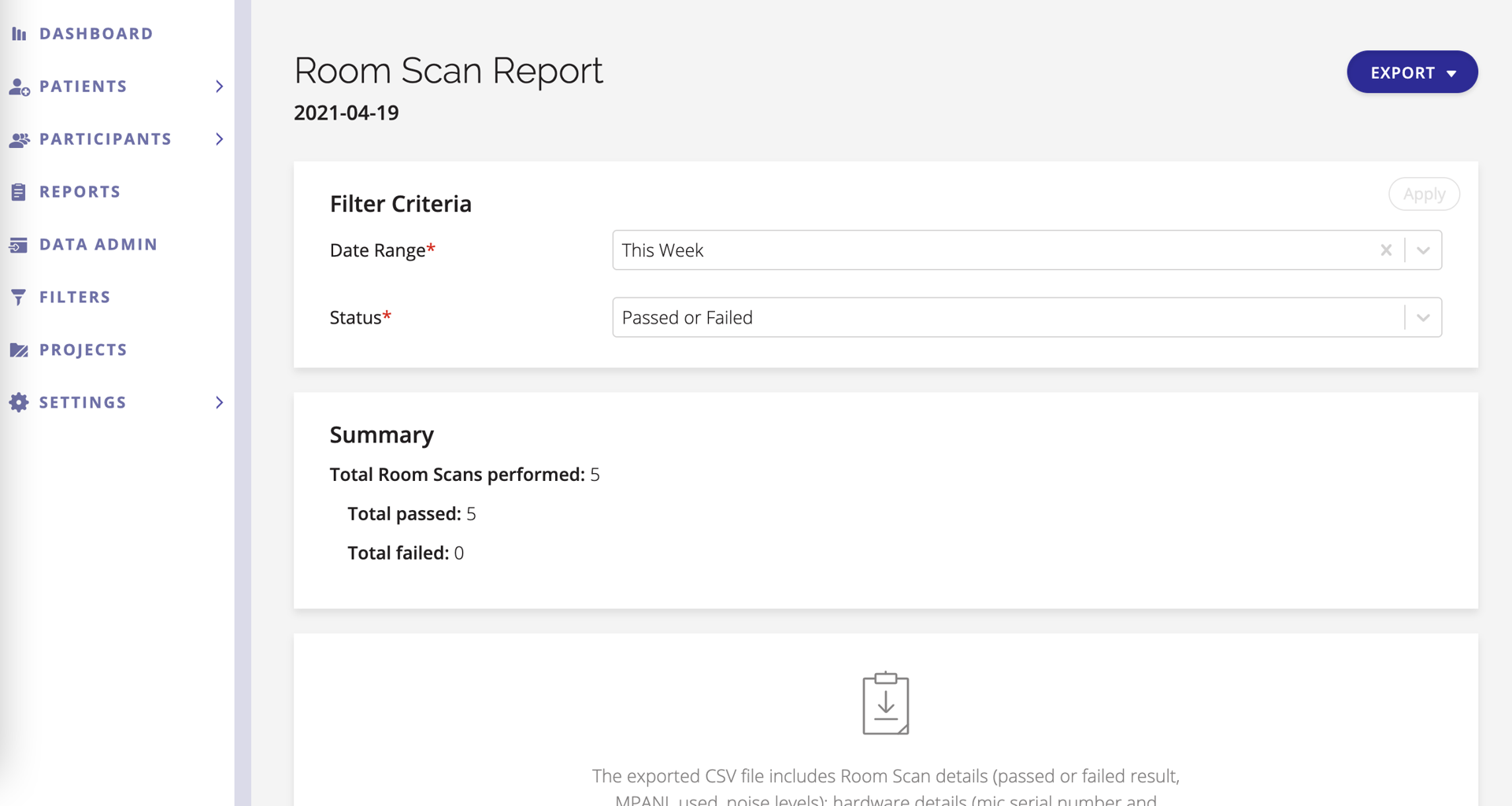 A screen shot of a Room Scan Report with the Summary included.