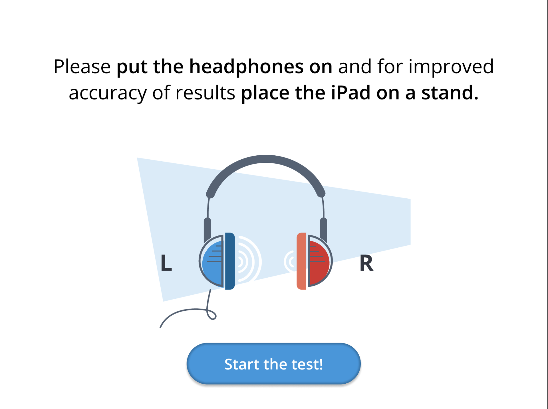 A screenshot of the prompt for the user to put on their headphones.