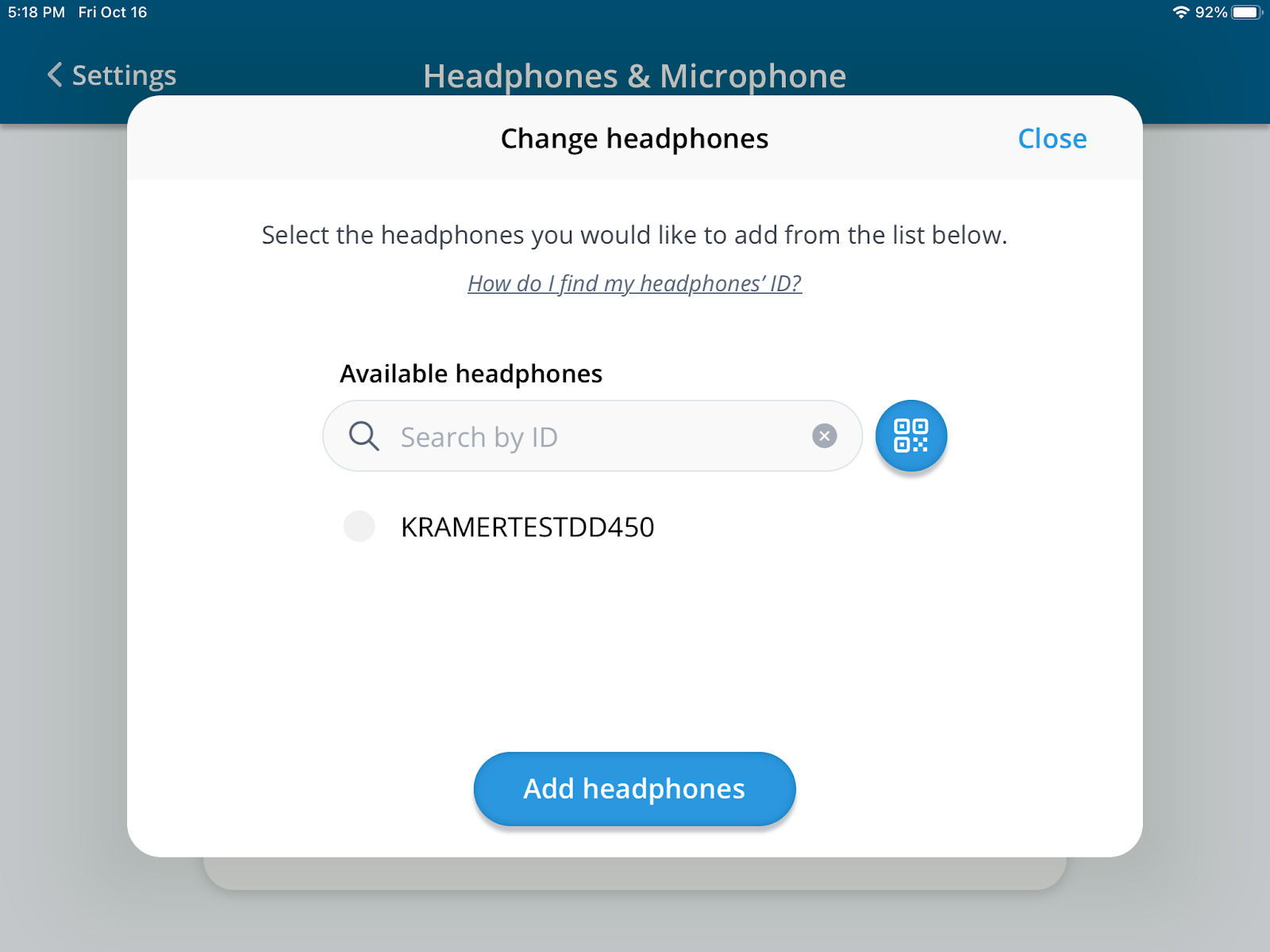 A screenshot of the Change headphones screen.
