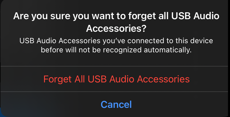 A screenshot of the iPad's confirmation message when forgetting all USB audio accessories.