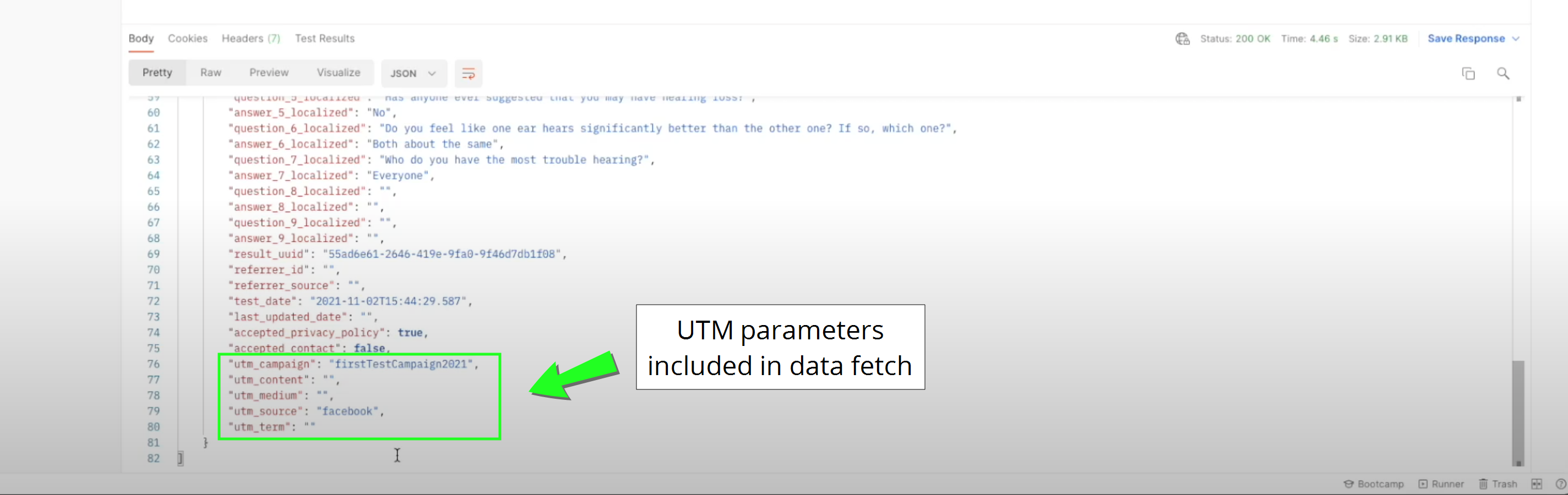 A screenshot of a data fetch result that shows the UTM parameters included.