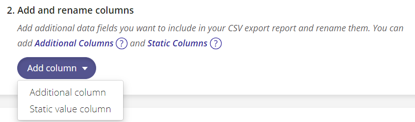 A screenshot of a custom export template section to add columns.