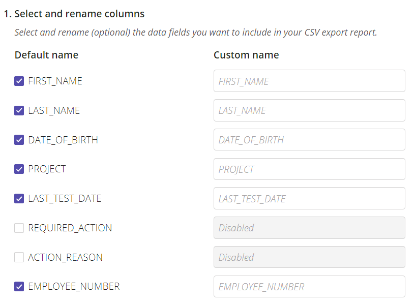 A screenshot showing the customization settings when renaming default columns for a report.
