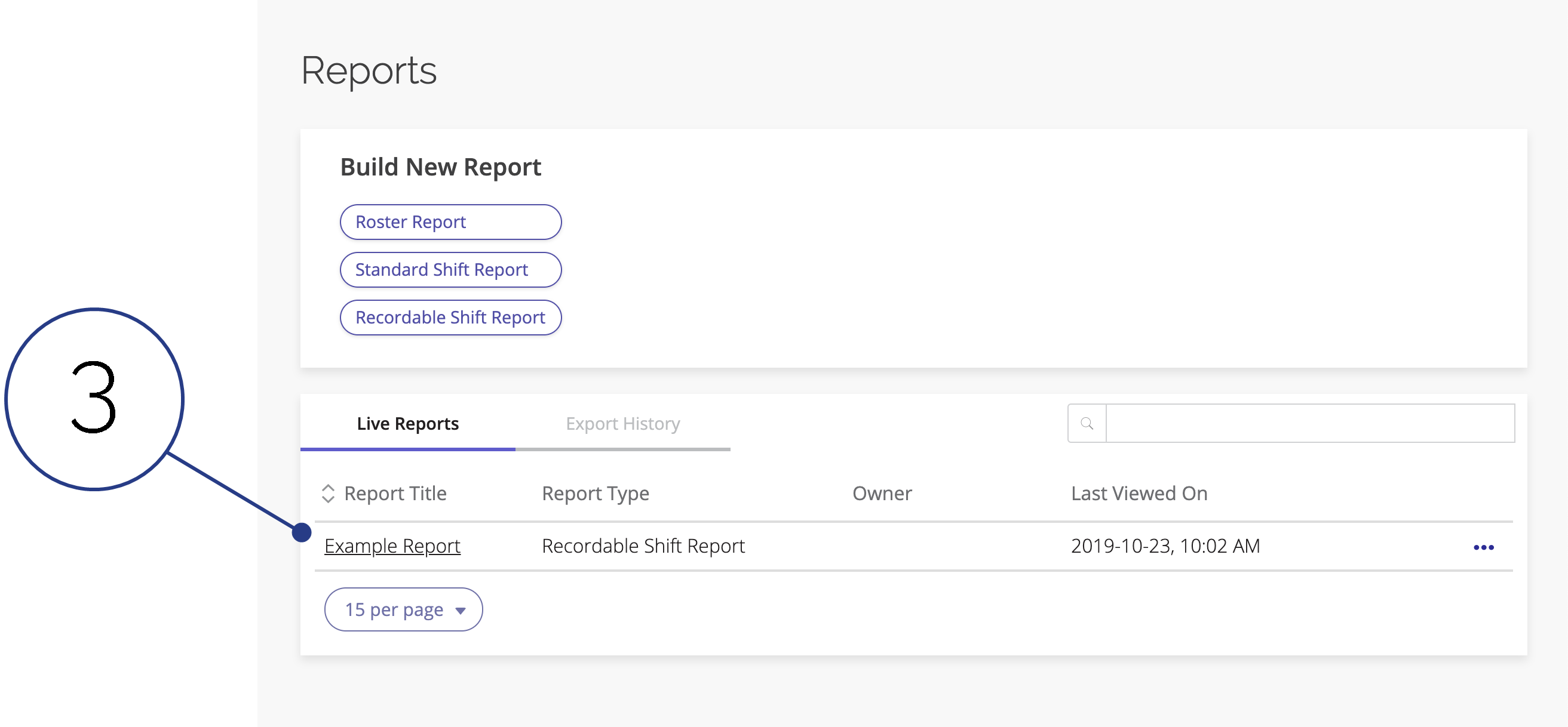 A screenshot of the Reports page listing active reports.