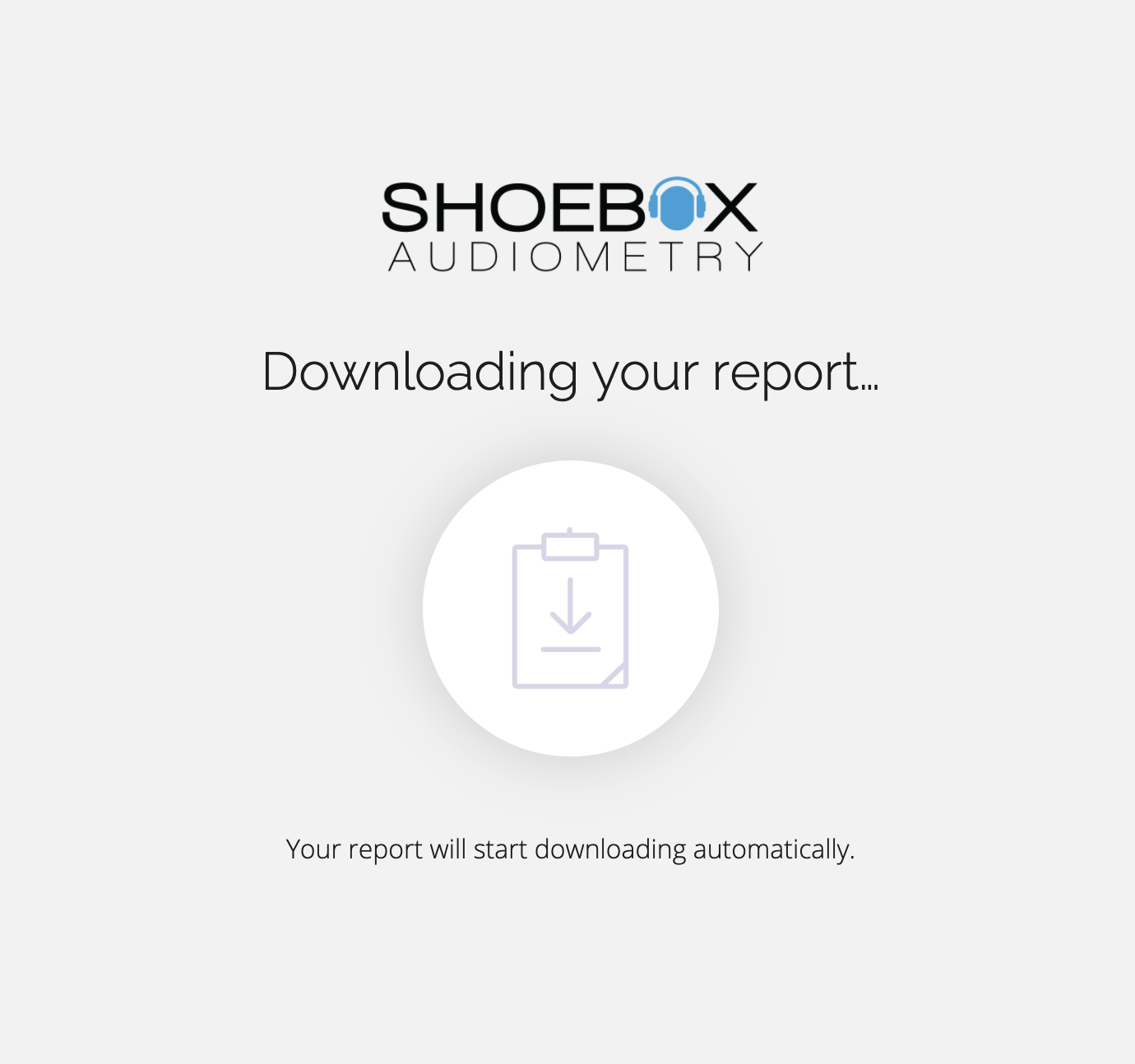 A screenshot of the message that is displayed when a report can be downloaded.