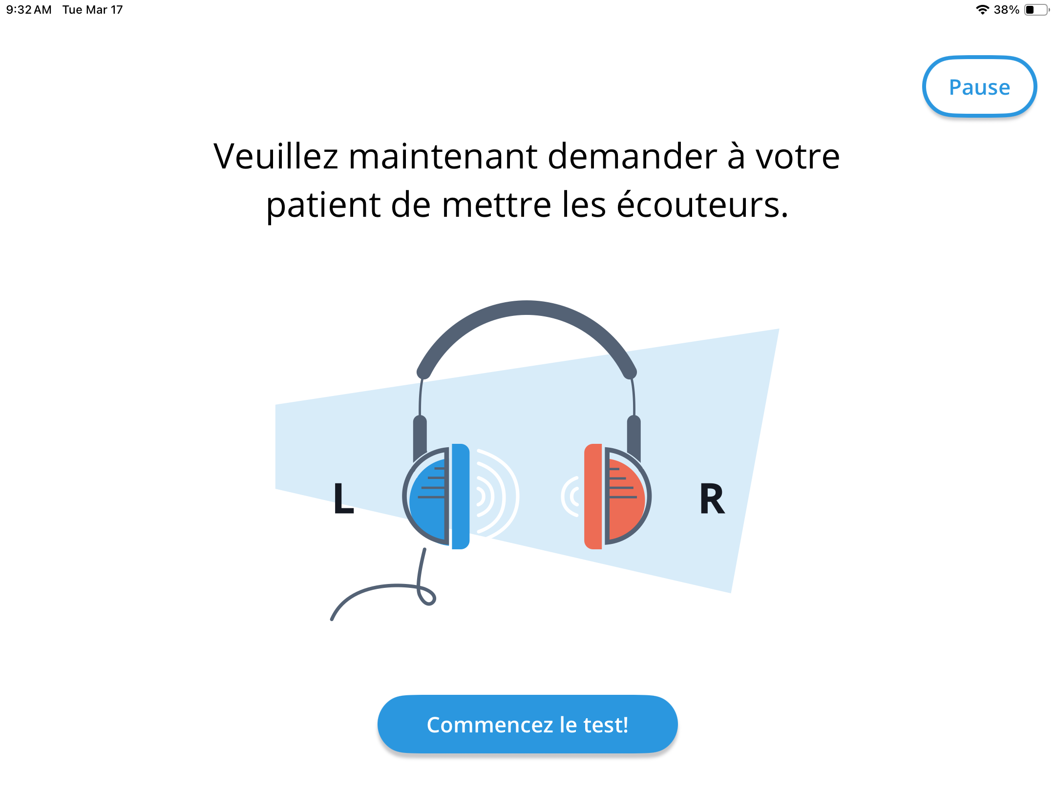 Une capture d'écran montrant le message invitant le patient à mettre ses écouteurs.