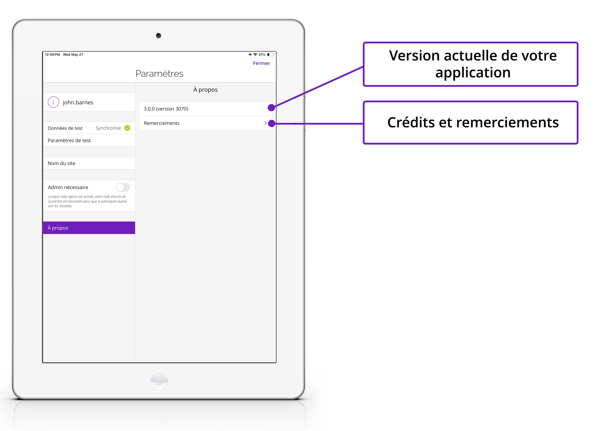 Une image d'un iPad affichant l'écran des paramètres de QuickTest, avec des annotations concernant la version de l'application et les mentions légales.