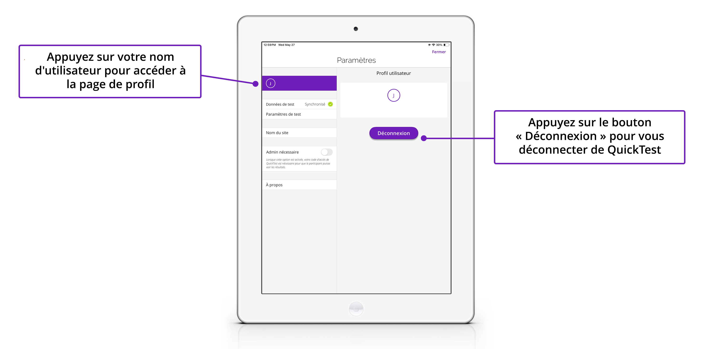 Une image d'un iPad affichant le bouton « Déconnexion » sur l'écran « Paramètres » de QuickTest.