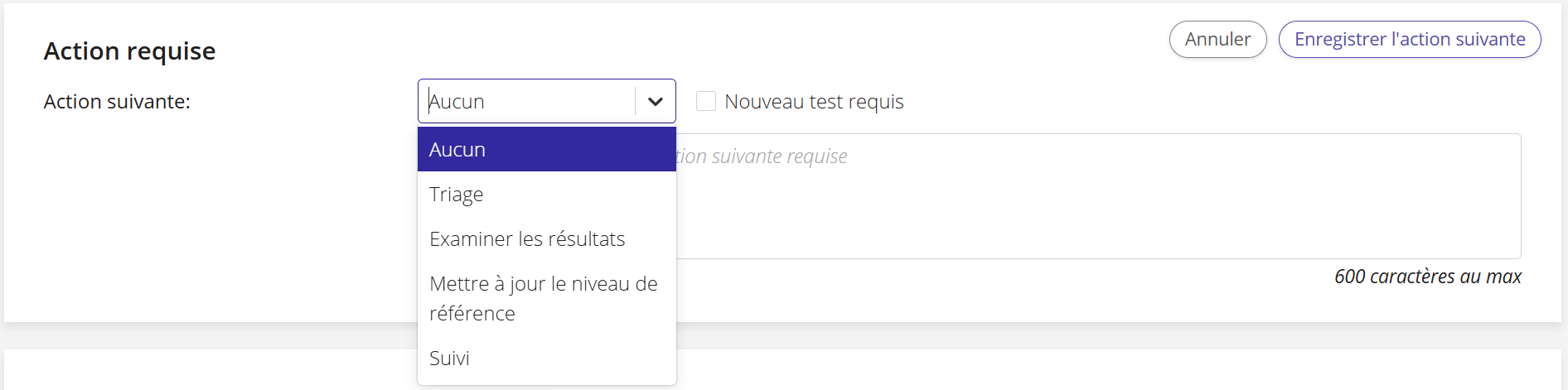 Une capture d'écran de la section « Action requise » montrant les options disponibles dans le menu déroulant « Action suivante ». 