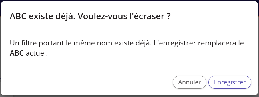 The confirmation popup that appears when updating a saved filter.