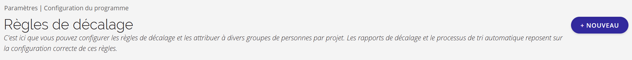 Une capture d'écran du nouveau bouton sur la page des règles de décalage.