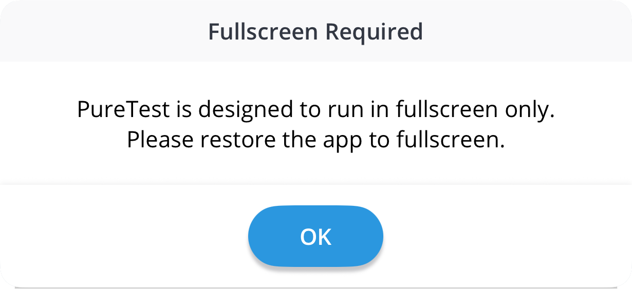 A screenshot of the warning displayed when PureTest is opened in windowed mode.