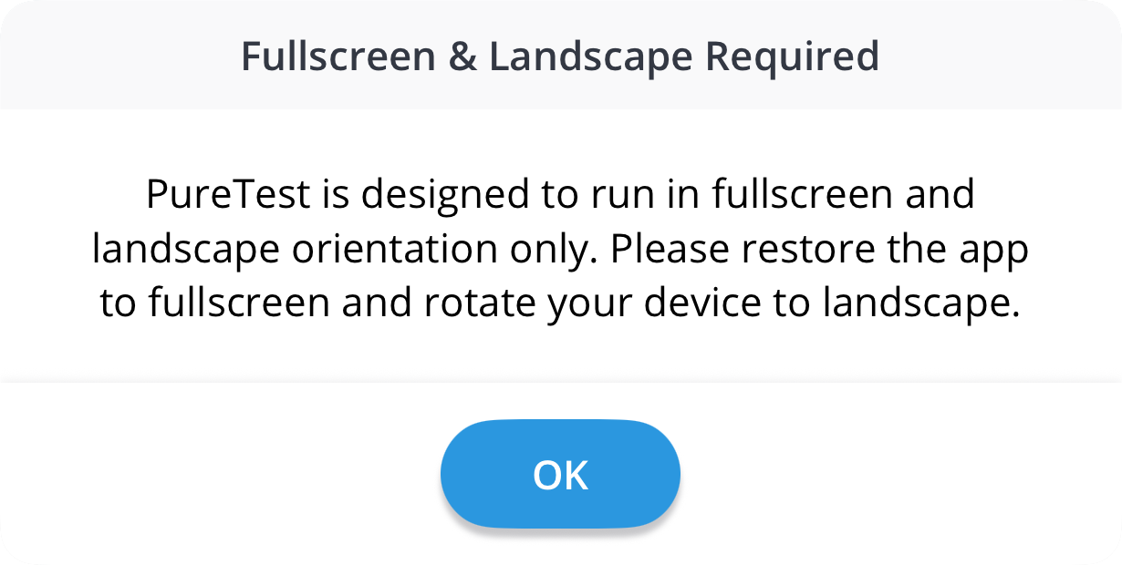 A screenshot of the warning displayed when PureTest is opened in windowed mode and portrait orientation.
